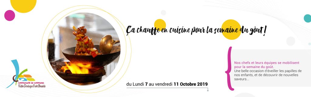 semaine du goût communauté de communes vallée dordogne forêt bessède