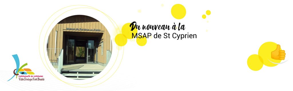 nouveaux horaires MSAP st cyprien