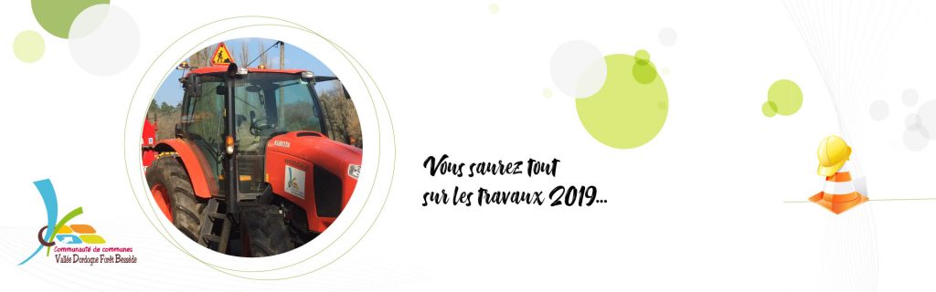 travaux 2019 Communauté de communes vallée dordogne forêt bessède