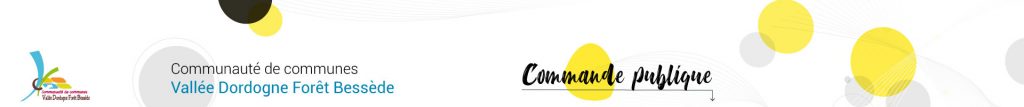 Commande publique communauté de communes vallée dordogne foret bessede