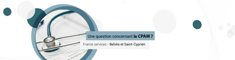 Nouvelles démarches CPAM possibles aux Espaces France Services