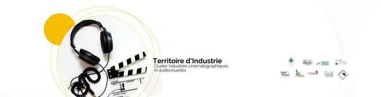 Territoires d’industrie : convention signée pour le Cluster Industries cinématographiques et audiovisuelles