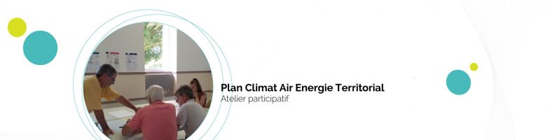 Atelier Plan Climat Air Energie Territorial