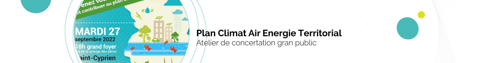 Atelier de concertation : Plan CLimat Vallée Dordogne Forêt Bessède