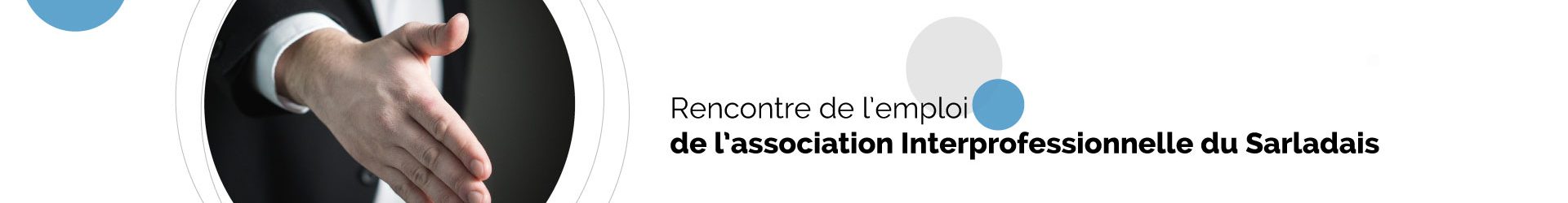 Les rencontres de l’emploi de l’AIS à Sarlat