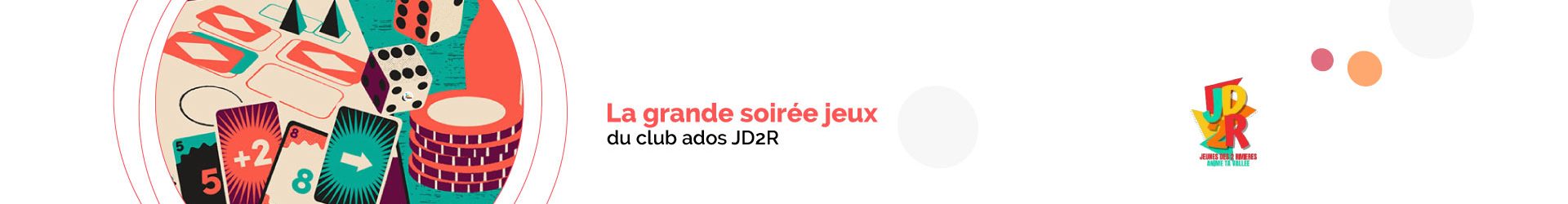 La grande soirée jeux du Club Ados JD2R