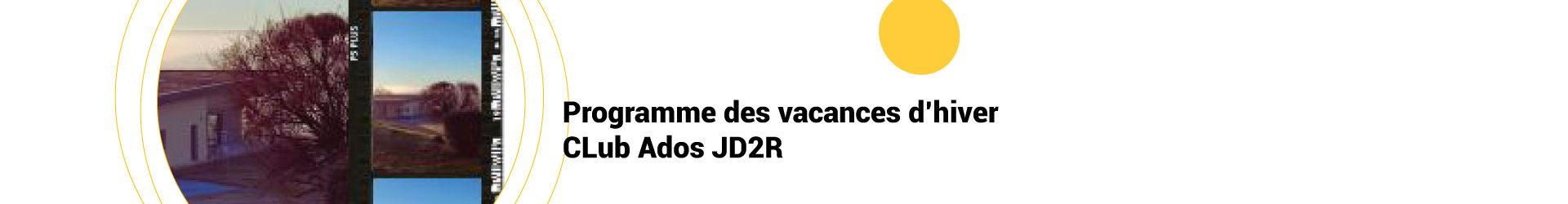 Club Ados : Programme des vacances de Février