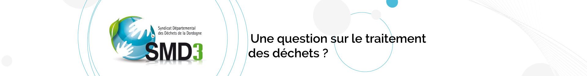 SMD3 Gestion et réduction des déchets