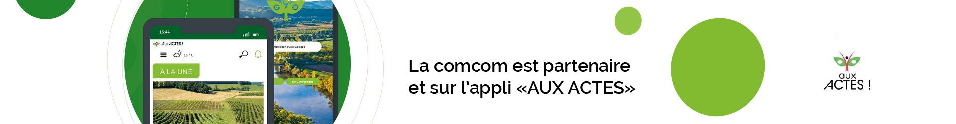 La Communauté de communes est partenaire et sur l’application « Aux Actes »