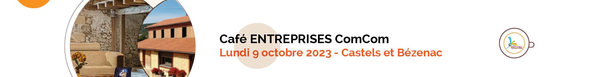 Café Entreprises – Prochaine rencontre lundi 9 Octobre à Castels et Bézenac