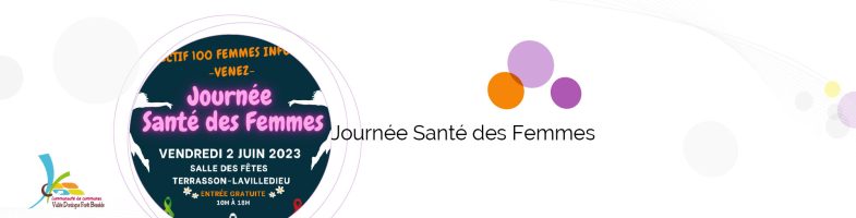 Journée Santé des Femmes :  vendredi 2 juin – Terrasson-Lavilledieu