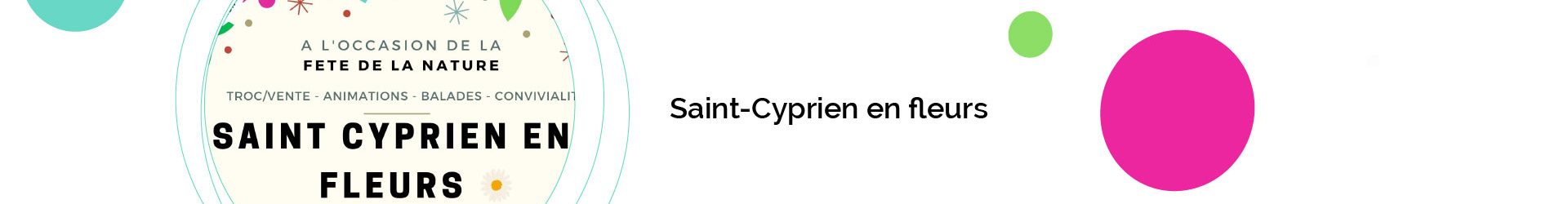 Saint Cyprien en fleurs – Samedi 27 Mai