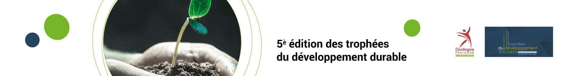 Des Trophées pour valoriser les acteurs locaux