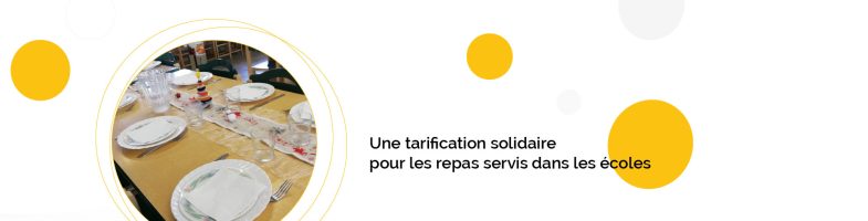 Une tarification solidaire pour les repas servis dans les écoles