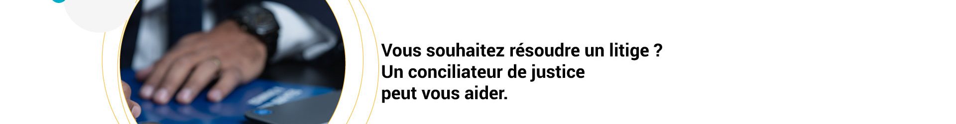 Permanences d’un conciliateur de justice aux Espaces France Services