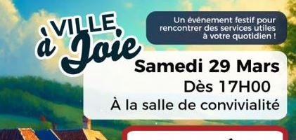 Ville à joie à Berbiguières Samedi 29 Mars à Berbiguières