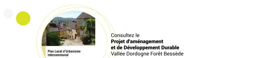 PLUI : Consultez le Projet d’Aménagement et de Développement Durable du territoire