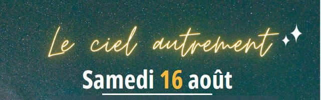 Micro-Folie Périgord Noir : Le ciel autrement